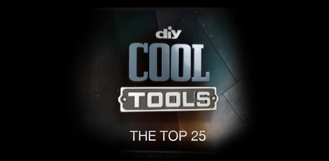 DIY Network Cool Tools Top 25